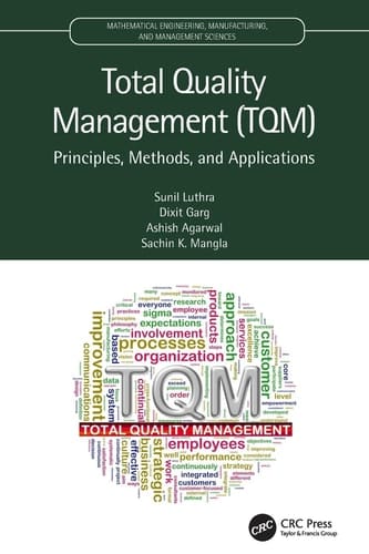 Total Quality Management (TQM) Principles, Methods, and Applications