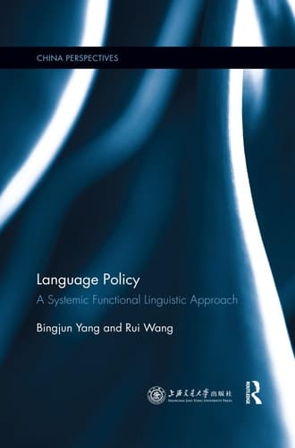 Language Policy A Systemic Functional Linguistic Approach