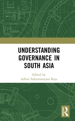 Understanding Governance in South Asia