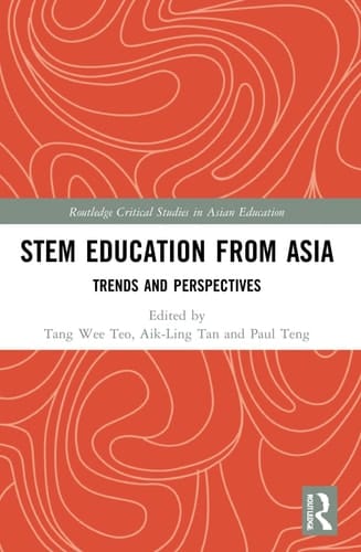 STEM Education from Asia Trends and Perspectives