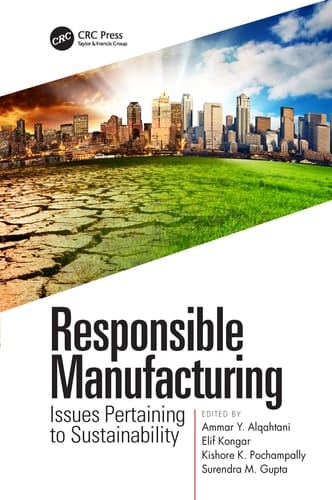 Responsible Manufacturing Issues Pertaining to Sustainability
