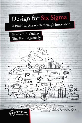 Design for Six Sigma A Practical Approach Through Innovation