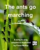 The Ants Go Marching