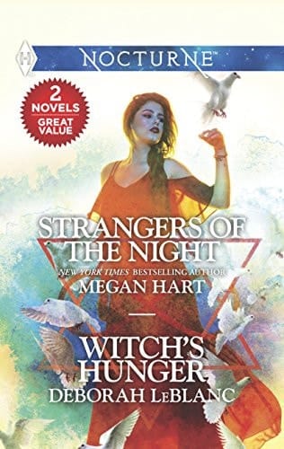 Strangers of the Night and Witch's Hunger An Anthology
