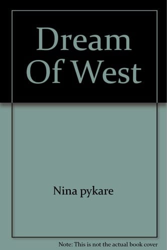 Dream of West