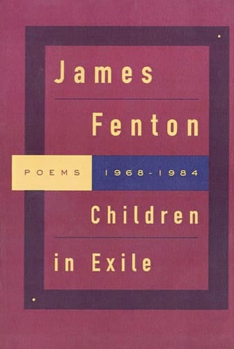 Children in Exile Poems 1968-1984