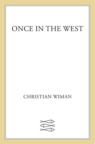 Once in the West