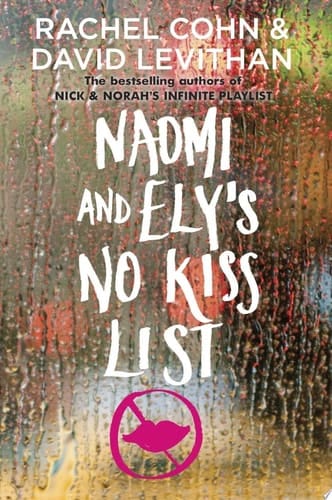 Naomi and Ely's No Kiss List