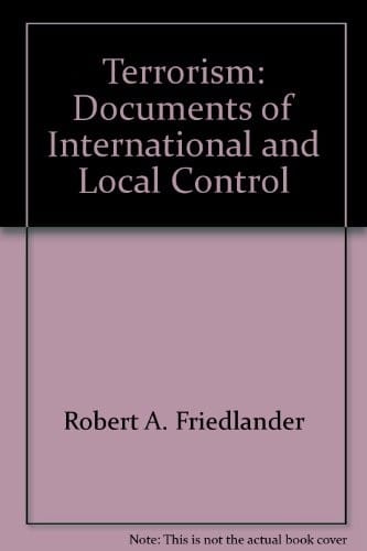 Terrorism: Documents of International and Local Control (42)
