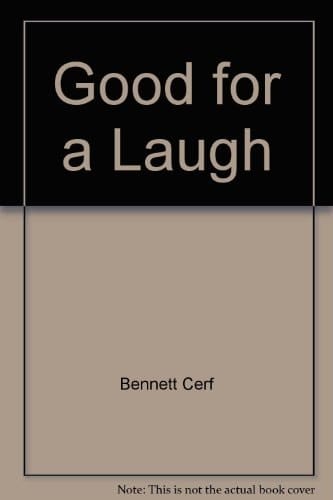 Good for a Laugh