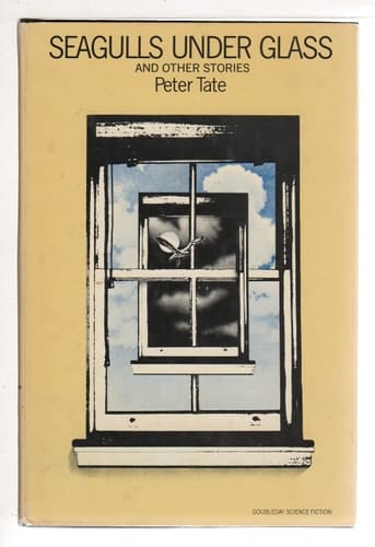 Seagulls Under Glass, and Other Stories