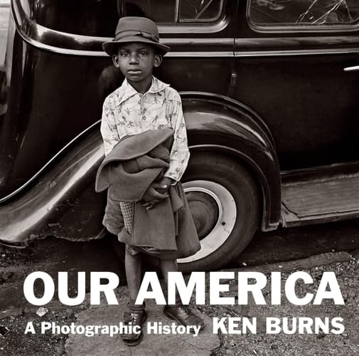 Our America A Photographic History