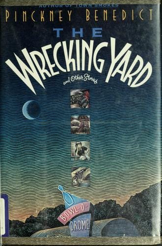The Wrecking Yard and Other Stories
