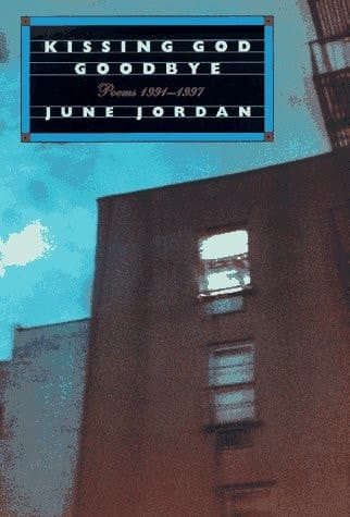 Kissing God Goodbye: Poems 1991-1997