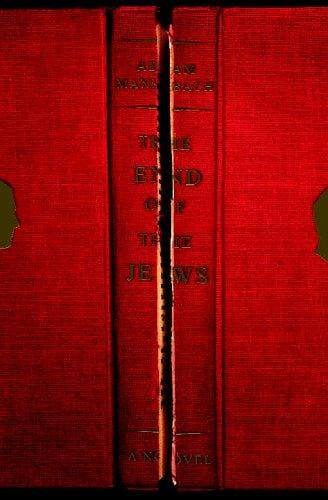 end of the Jews: a novel