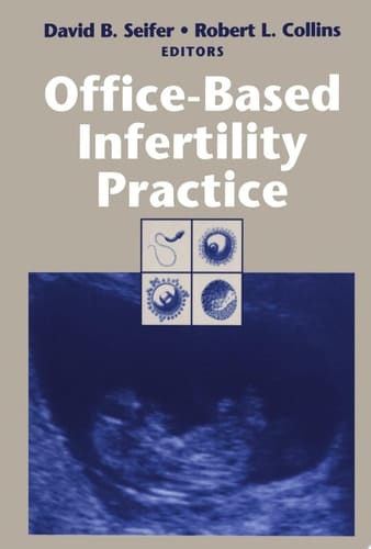 Office-Based Infertility Practice