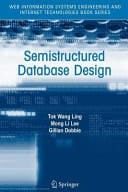 Semistructured Database Design