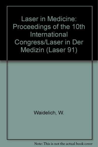 Laser in der Medizin Vorträge des 10. Internationalen Kongresses Laser 91