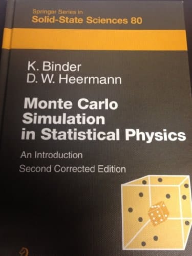 Monte Carlo Simulation in Statistical Physics: An Introduction (Springer Series in Solid-state Sciences)