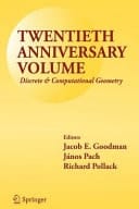 Twentieth Anniversary Volume Discrete and Computational Geometry
