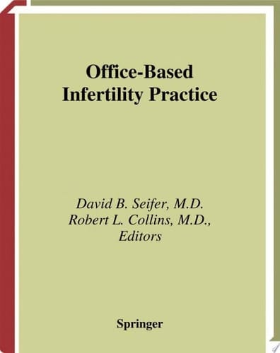 Office-Based Infertility Practice