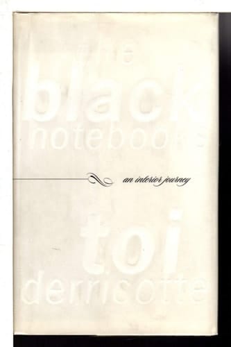 The Black Notebooks An Interior Journey