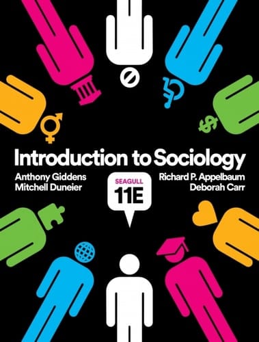 Introduction to Sociology (Seagull Eleventh Edition)