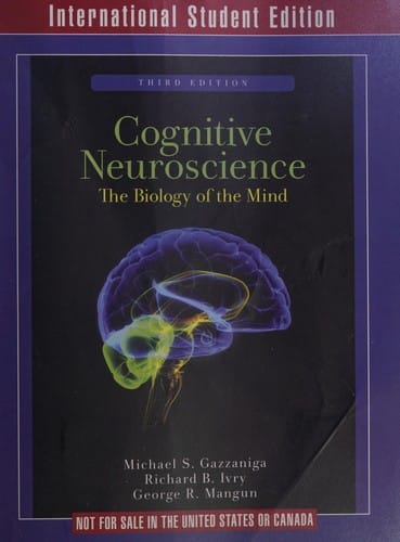 Cognitive neuroscience: the biology of the mind