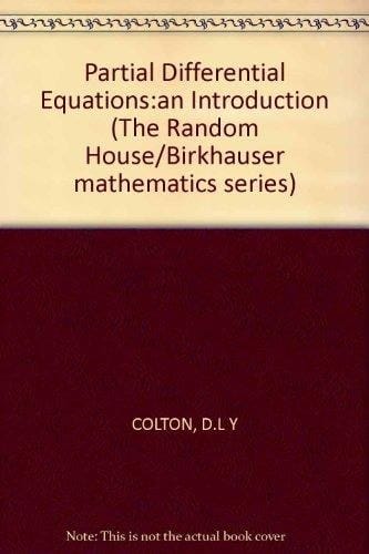 Partial differential equations: An introduction (The Random House/Birkhäuser mathematics series)