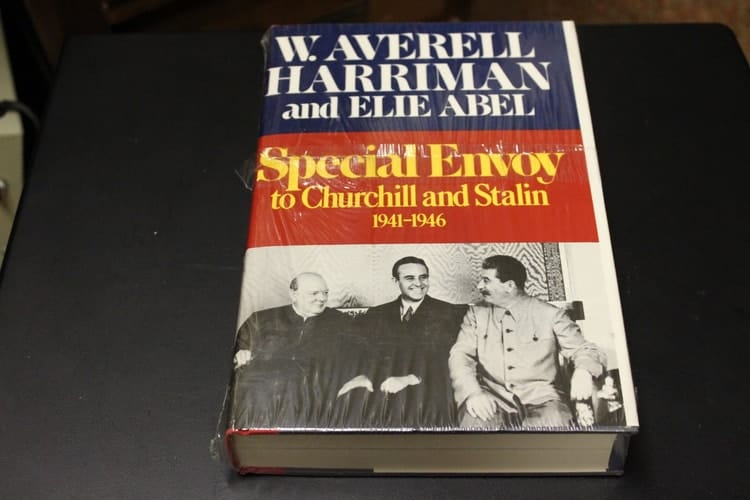 Special Envoy to Churchill and Stalin, 1941-1946
