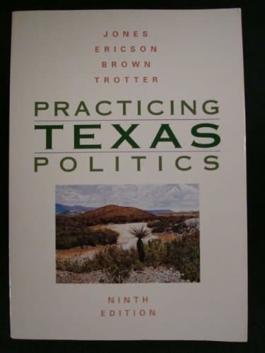 Practicing Texas Politics