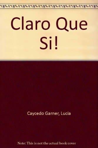Claro Que Si!.