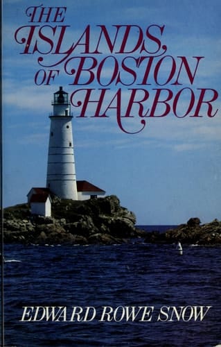 The Islands of Boston Harbor, 1630-1971