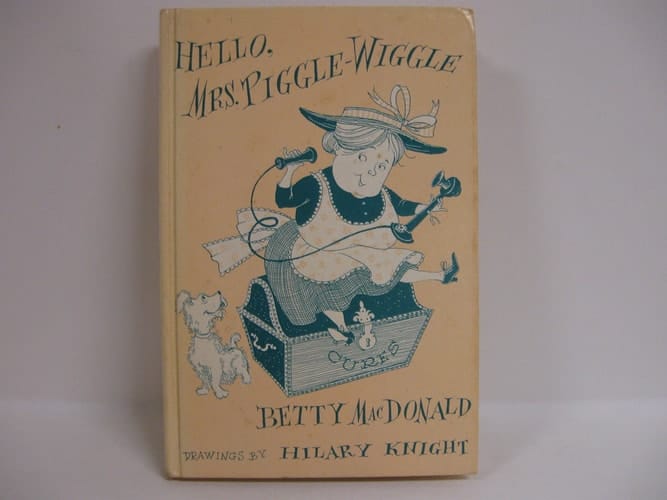 Hello Mrs. Piggle-Wiggle