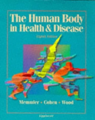 The Human Body in Health & Disease
