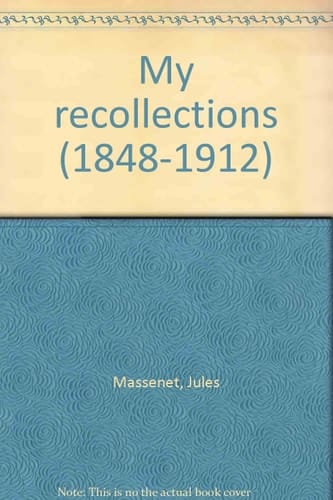 My recollections (1848-1912)