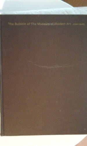 Museum of Modern Art Bulletin, Vol. 2 1941-45