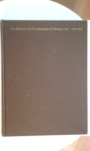 Museum of Modern Art Bulletin, Vol. 4 1949-54