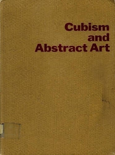 Cubism and Abstract Art
