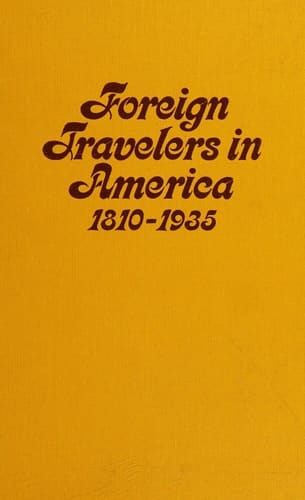 The contrast (Foreign travelers in America, 1810-1935)