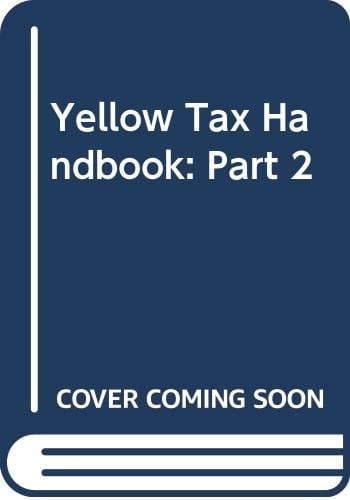 Butterworths Yellow Tax Handbook The Legislation Relating to Income Tax, Corporation Tax, Capital Gains Tax for the Year 1997-98