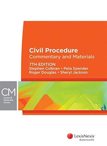 Civil Procedure Commentary and Materials