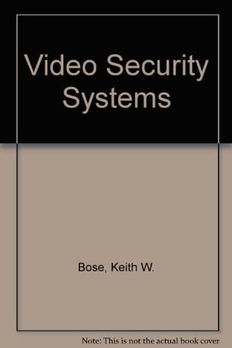 Video Security Systems