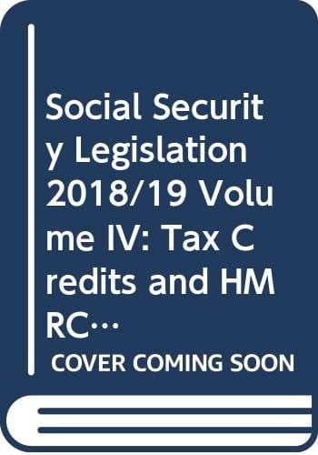 Social Security Legislation Tax Credits and HMRC-Administered Social Security