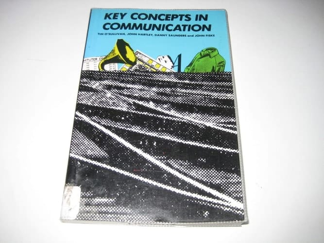 Key Concepts in Communication