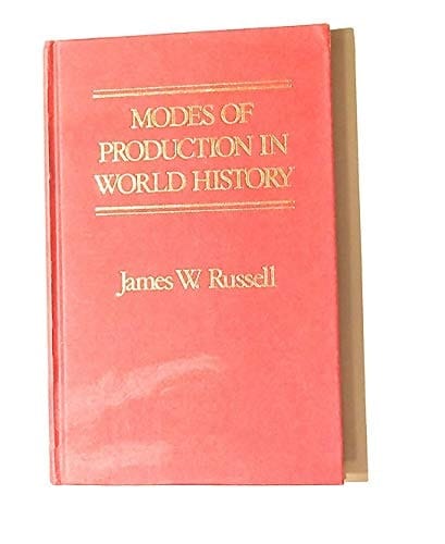 Modes of Production in World History
