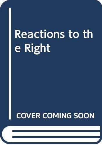 Reactions to the Right