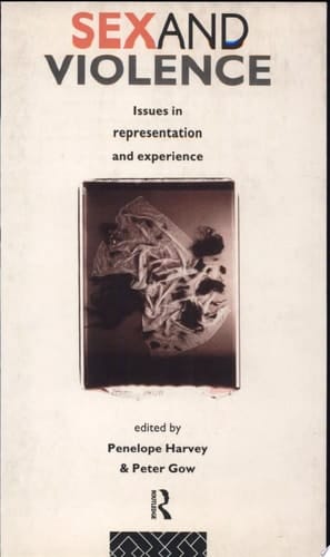 Sex and Violence Issues in Representation and Experience