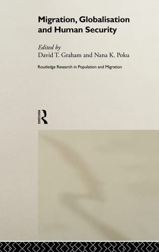Migration, Globalisation, and Human Security