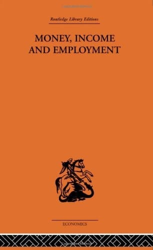 Money, Income and Employment